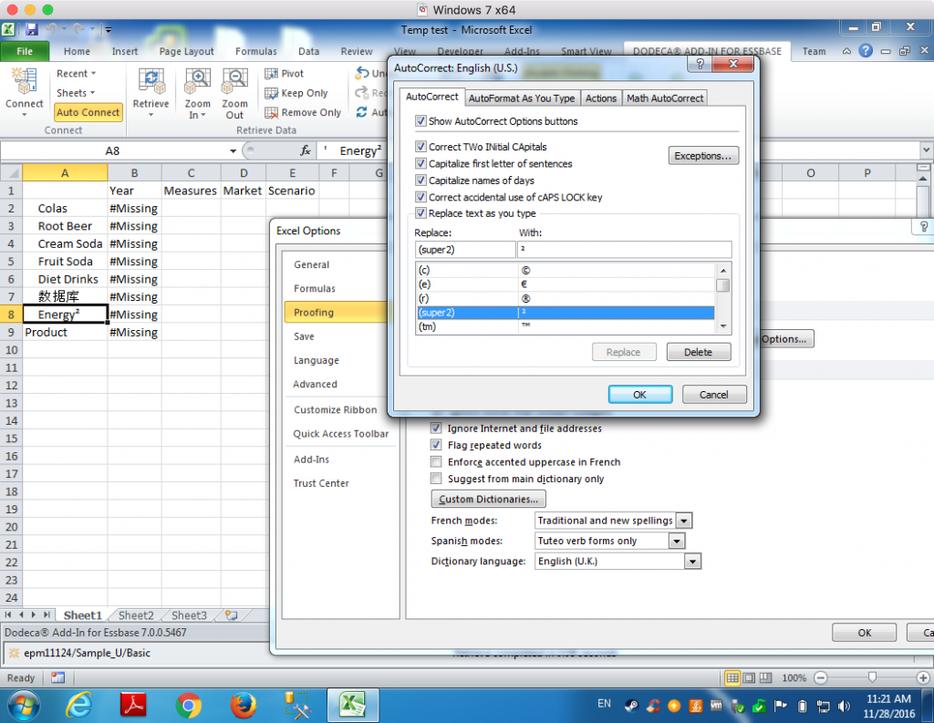 Excel's AutoCorrect can be used to help type commonly used special characters